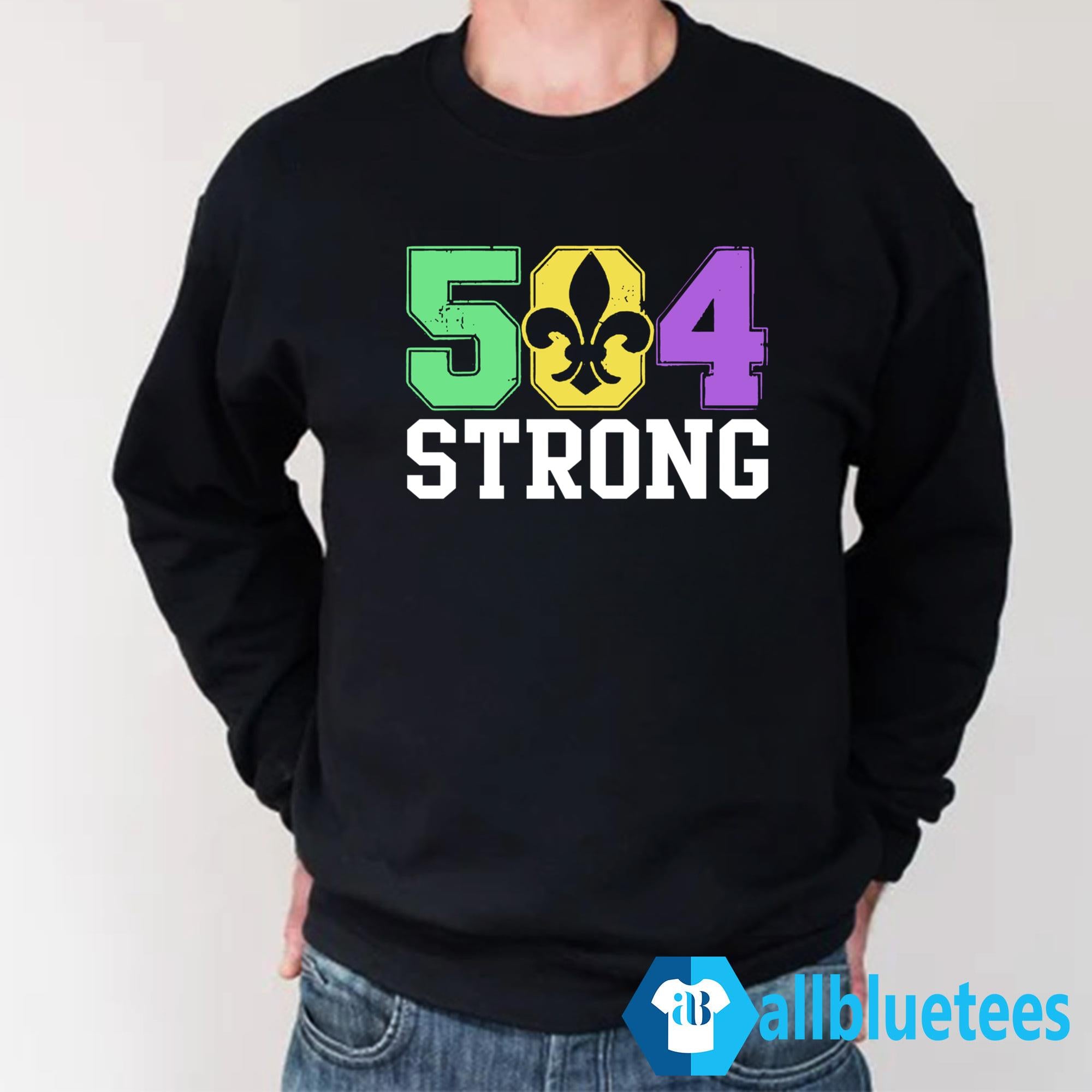 New Orleans 504 Strong Shirt