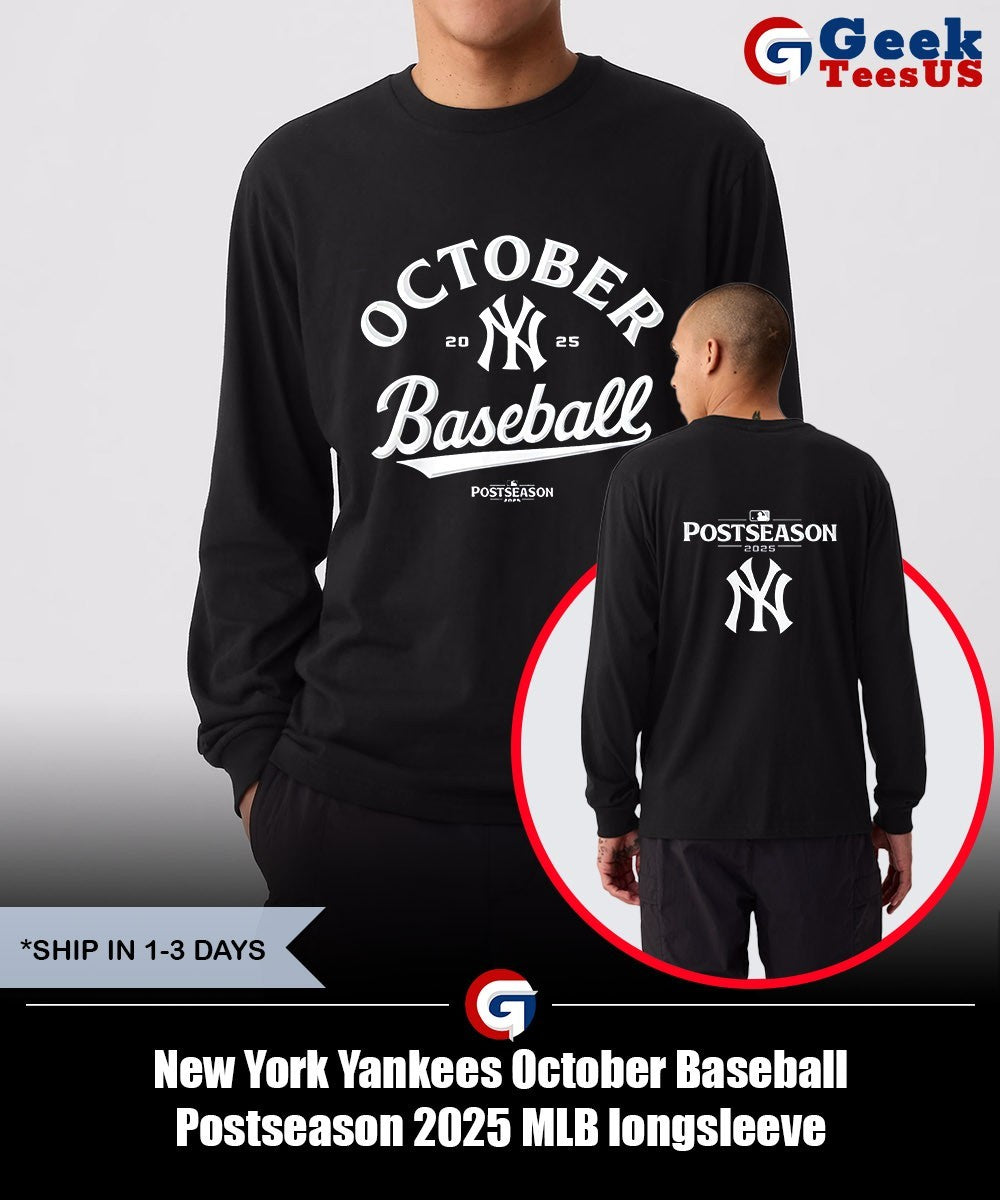 New York Yankees October Baseball Postseason 2025 MLB shirt
