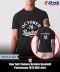 New York Yankees October Baseball Postseason 2025 MLB shirt