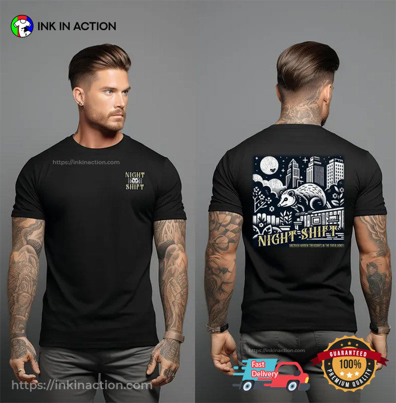 Night Shift Funny Possum Meme 2-sided T-shirt