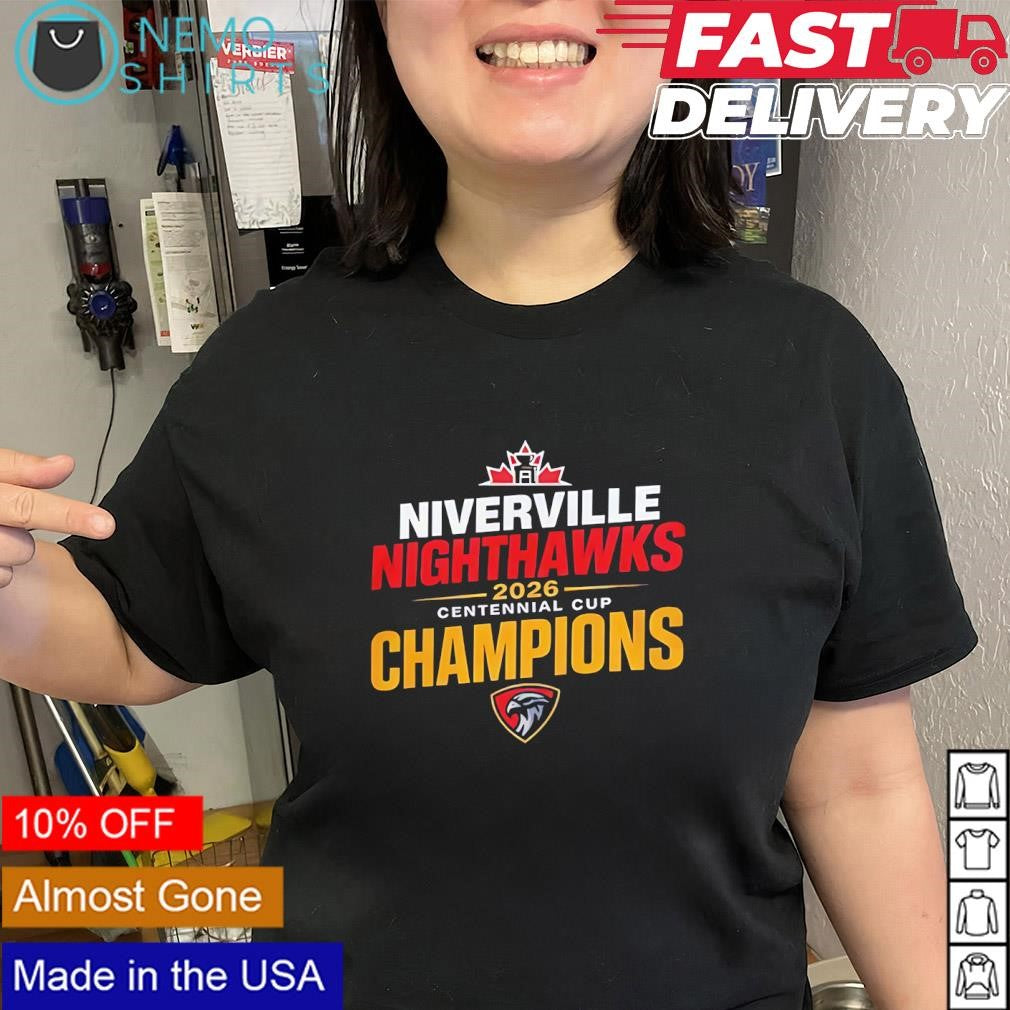 Niverville Nighthawks 2026 Centennial Cup Champions shirt