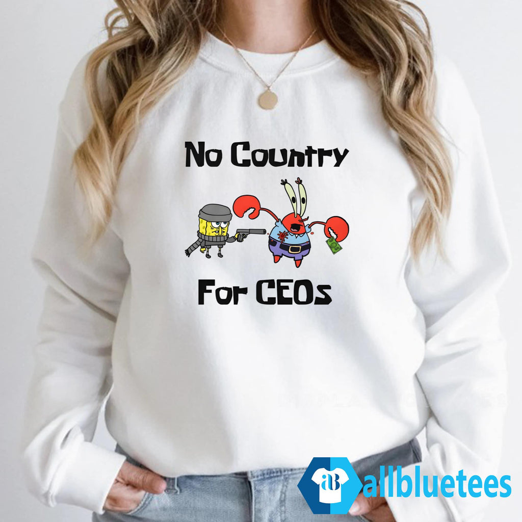 No Country For CEOs Shirt