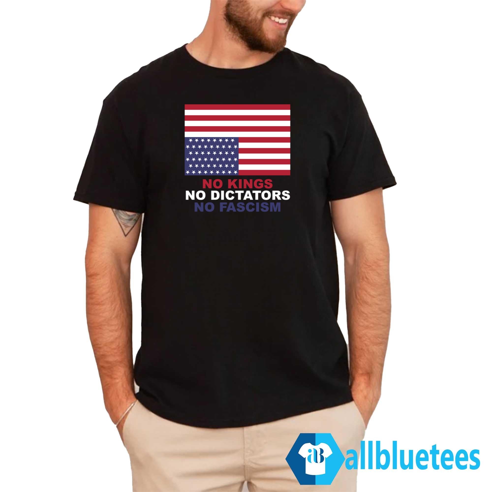 No Kings No Dictators No Fascism Shirt