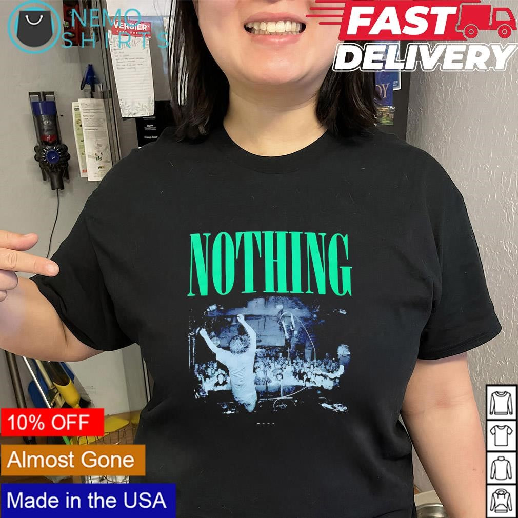 Nothing if you feel like letting go shirt