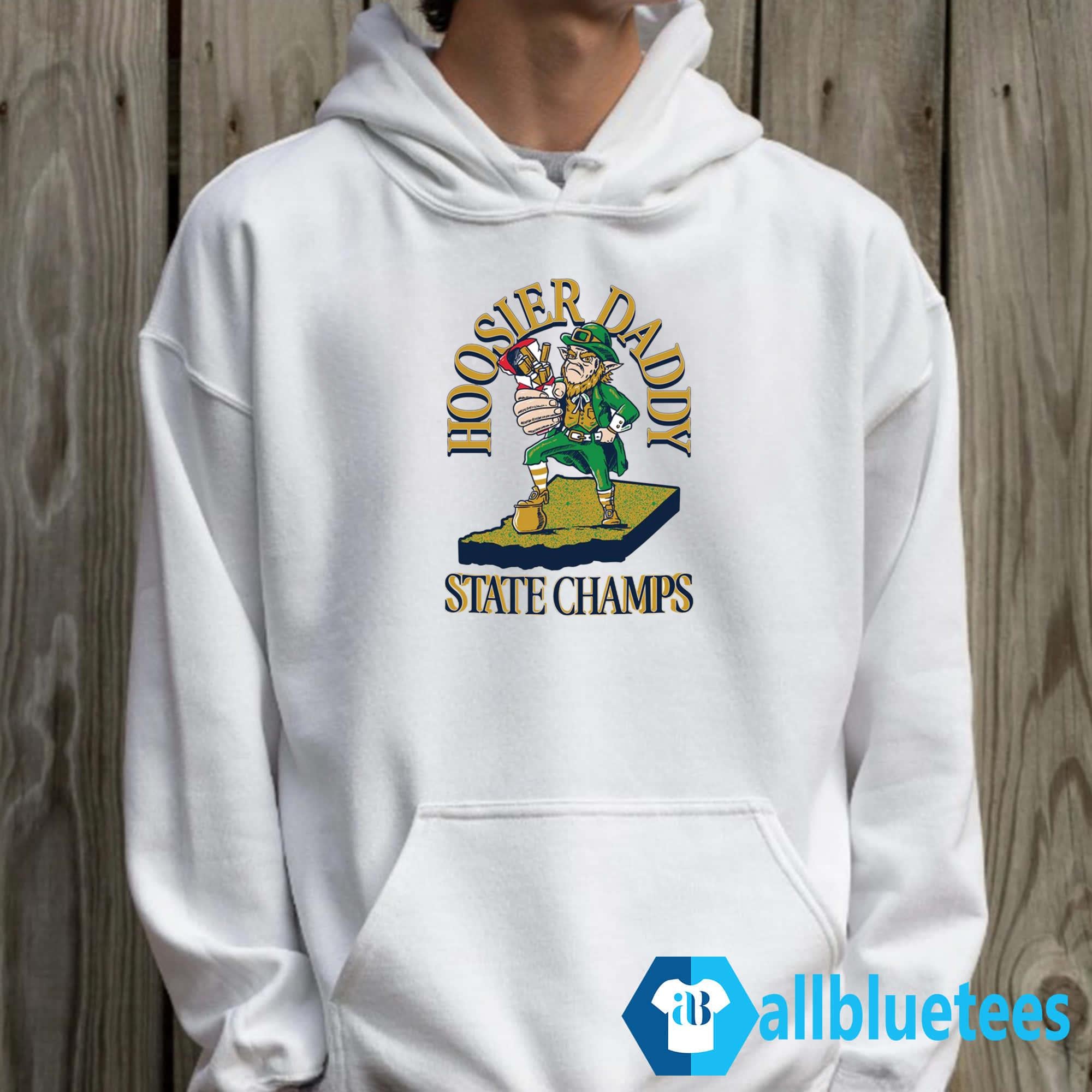 Notre Dame Fighting Irish Hoosier Daddy State Champs Shirt
