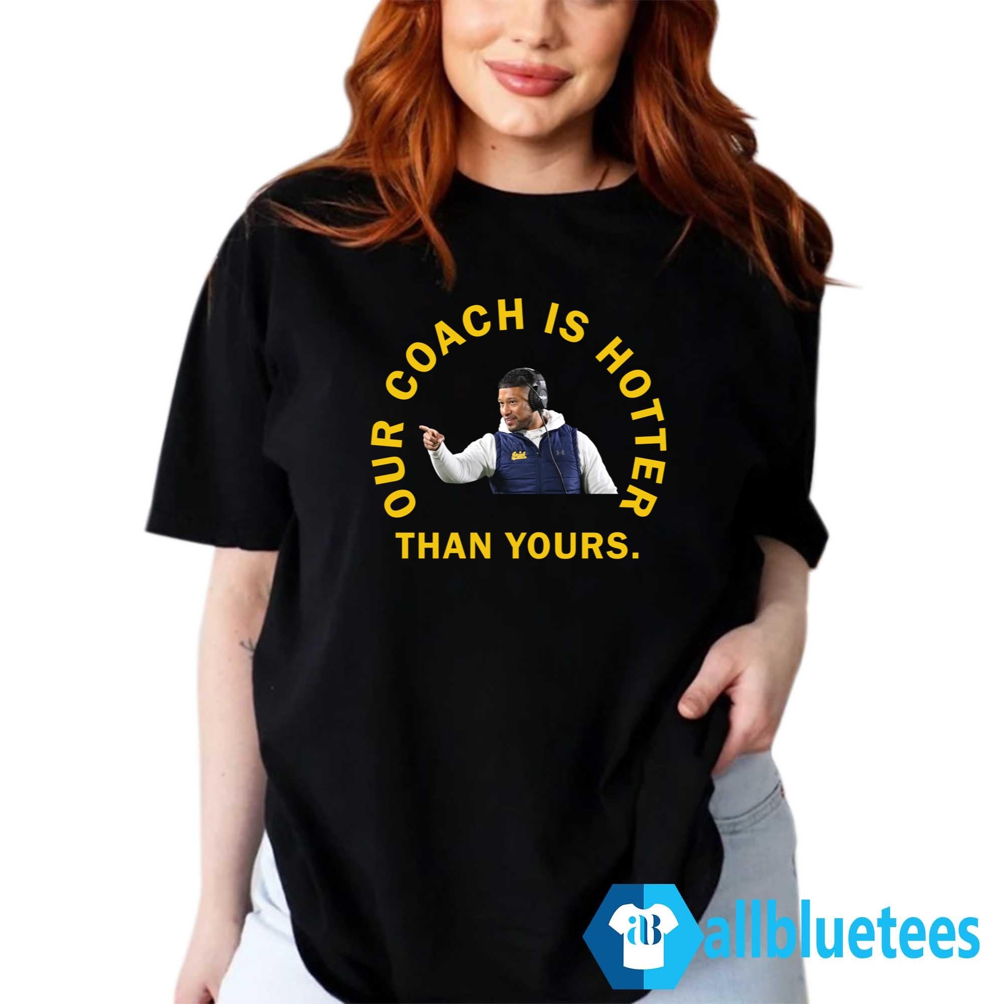 Notre Dame Marcus Freeman Our Coach Is Hotter Than Yours Shirt