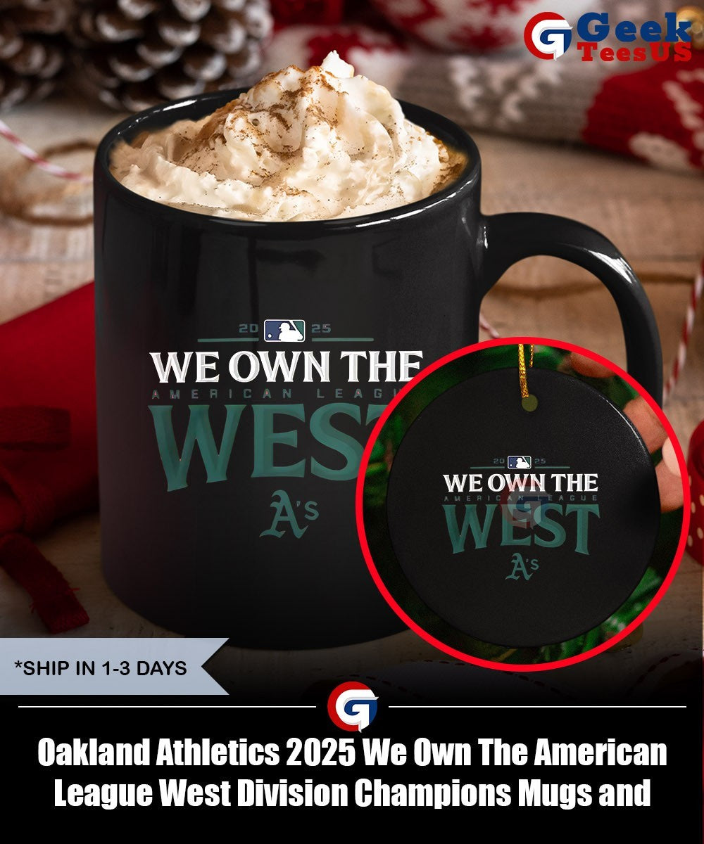 Oakland Athletics 2025 We Own The American League West Division Champions shirt