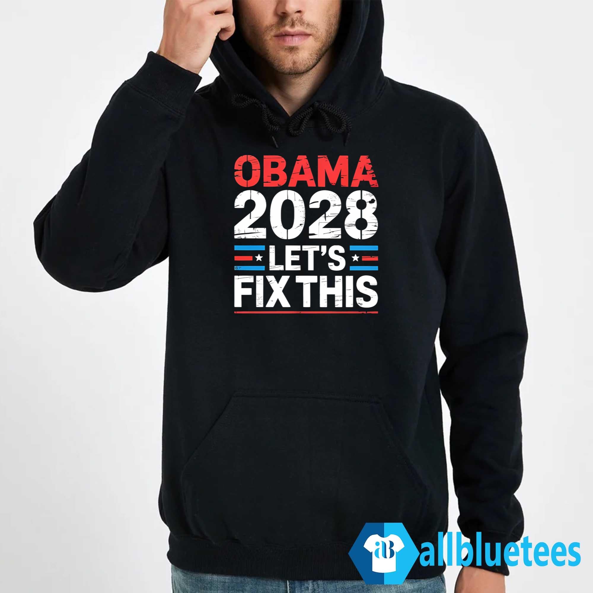 Obama 2028 Let’s Fix This Shirt