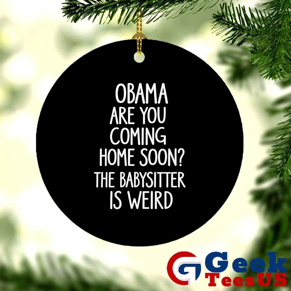 Obama are you coming home soon shirt