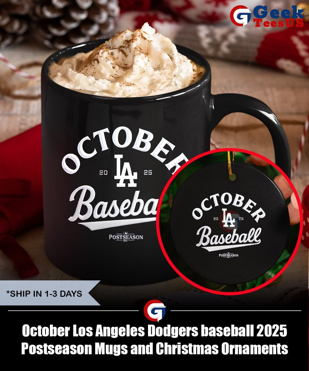 October Los Angeles Dodgers baseball 2025 Postseason shirt