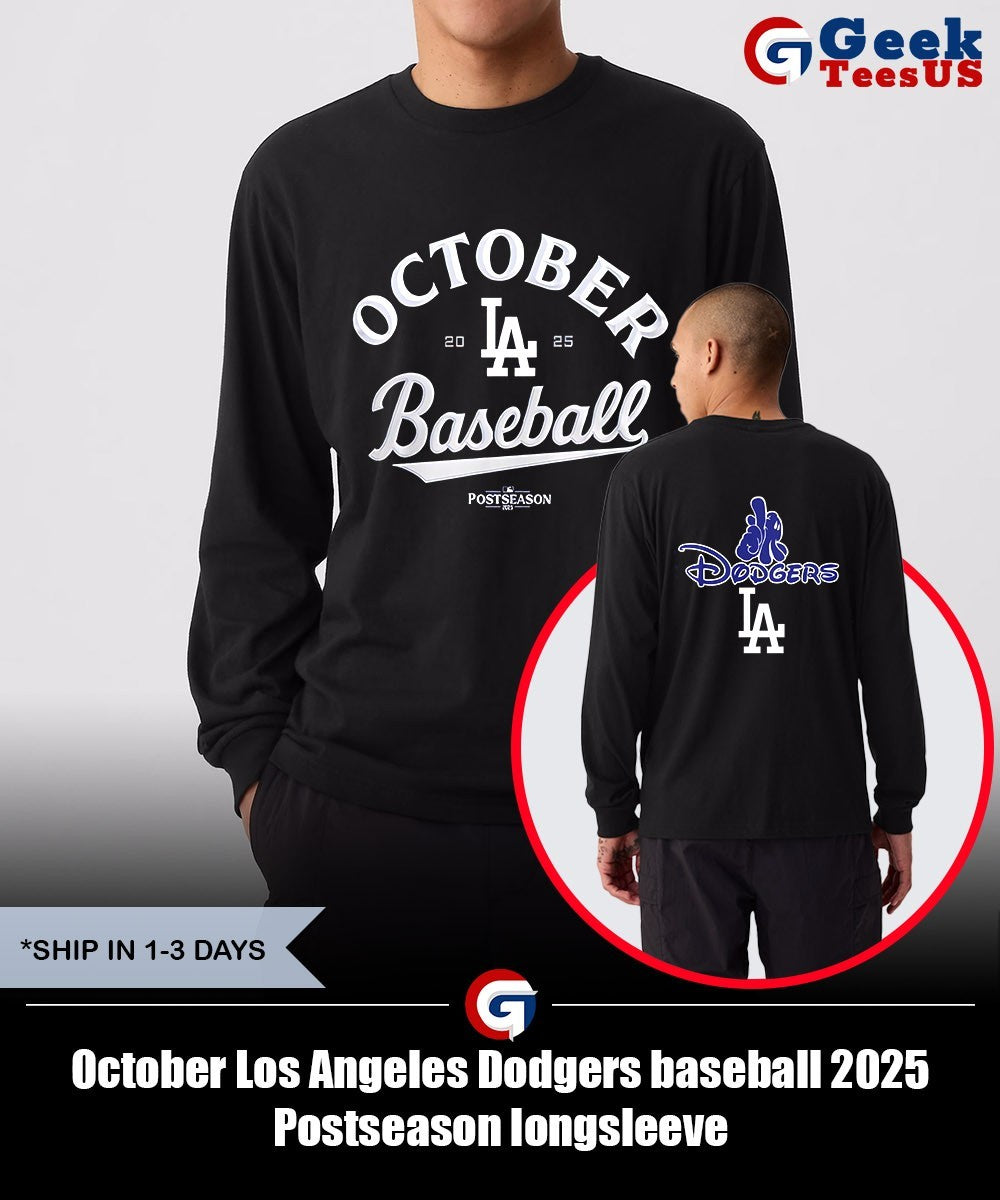 October Los Angeles Dodgers baseball 2025 Postseason shirt