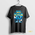 Official 67 Meme Six Seven 6 7 Italian Brainrot