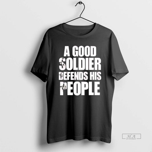 Official A Good Soldier Defends His People