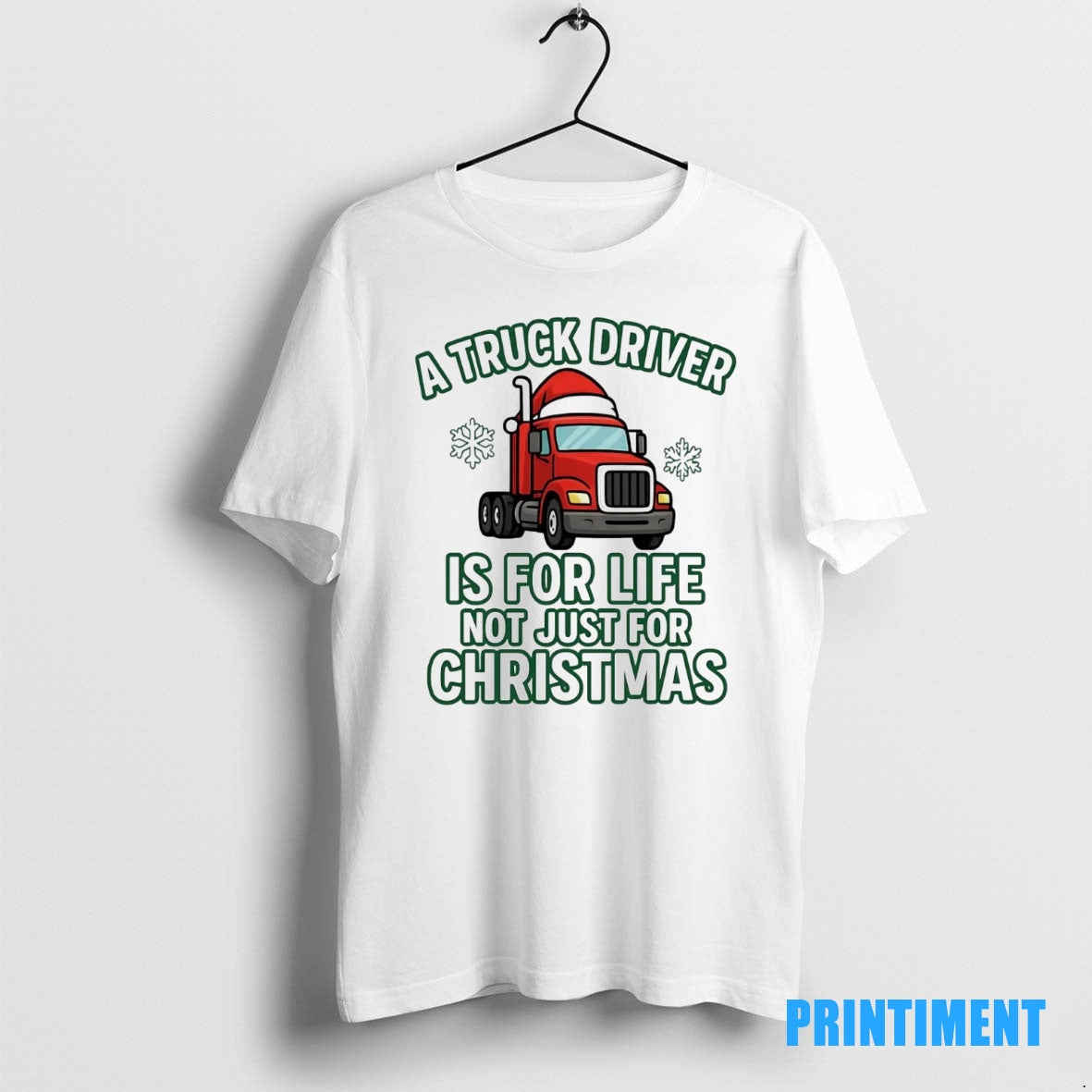 Official A Truck Driver Is For Life Not Just For Christmas Tee Sweater