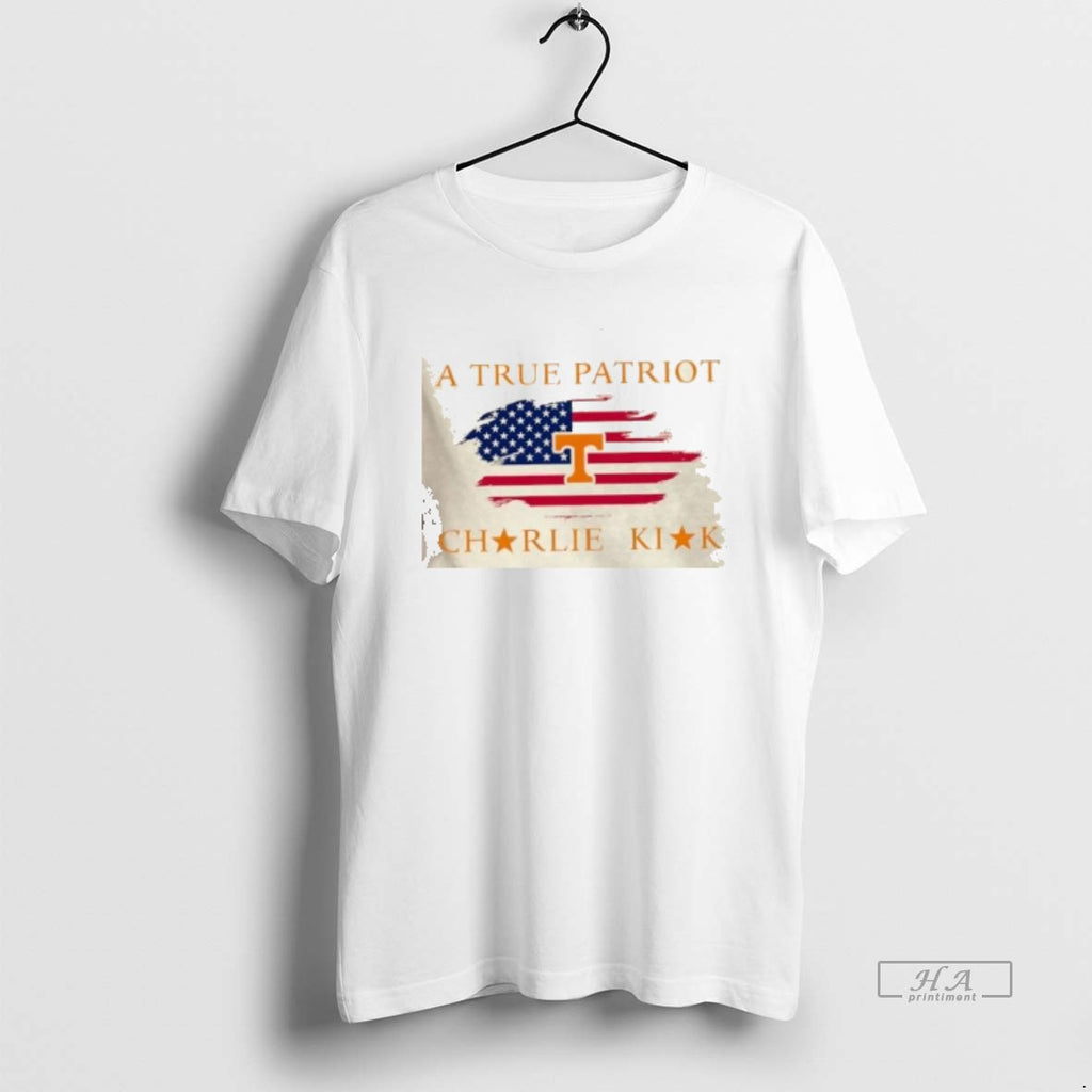 Official A True Patriot Charlie Kirk X University Of Tennessee Knoxville 2 Sided
