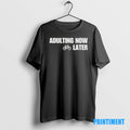 Official Adulting Now Biking Later Tee Sweater