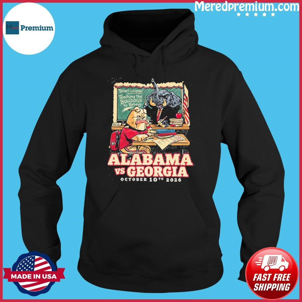 Alabama Vs Georgia Teaching The Bulldogs Shirt