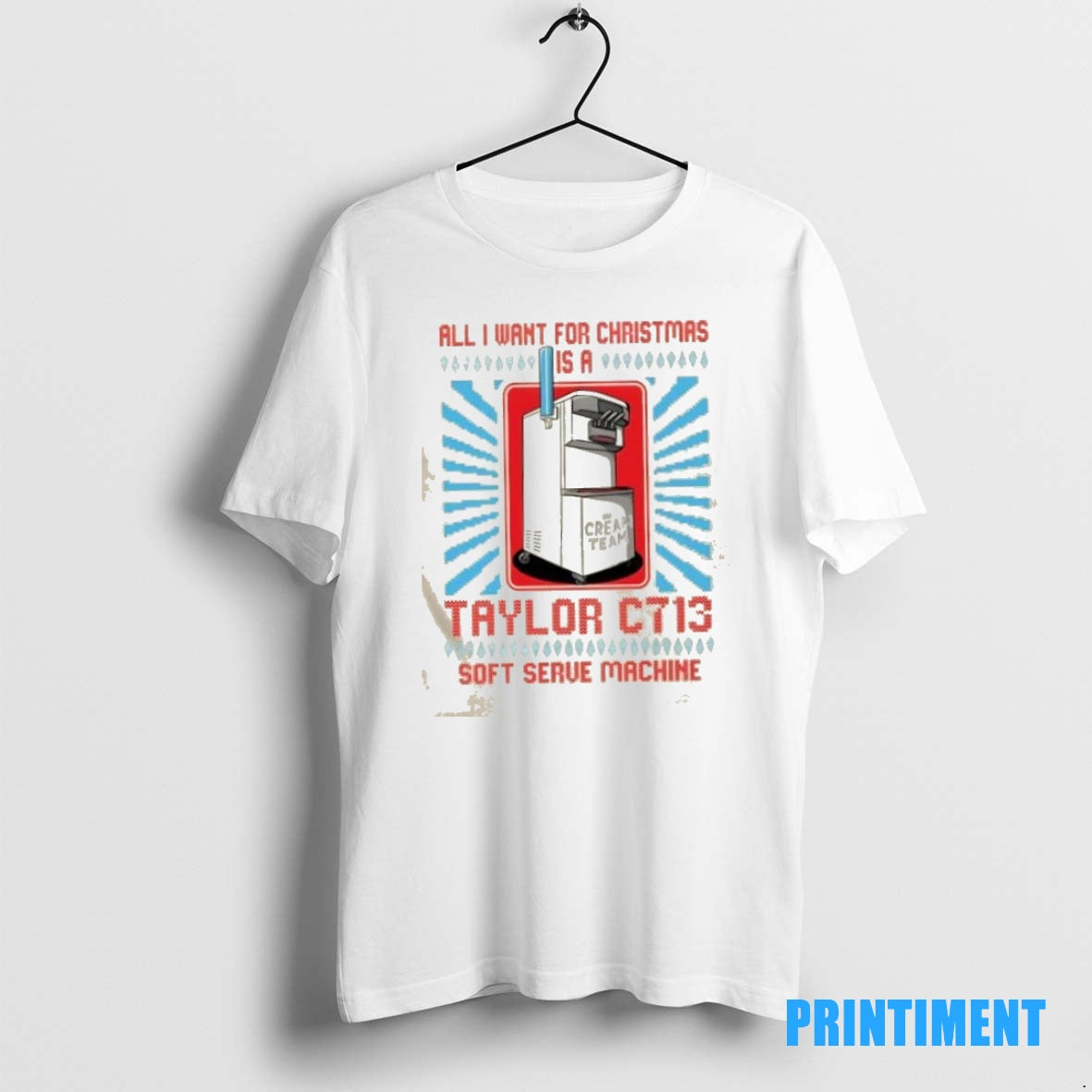Official All I Want For Christmas Is A Taylor C713 Soft Serve Machine Tee Sweater