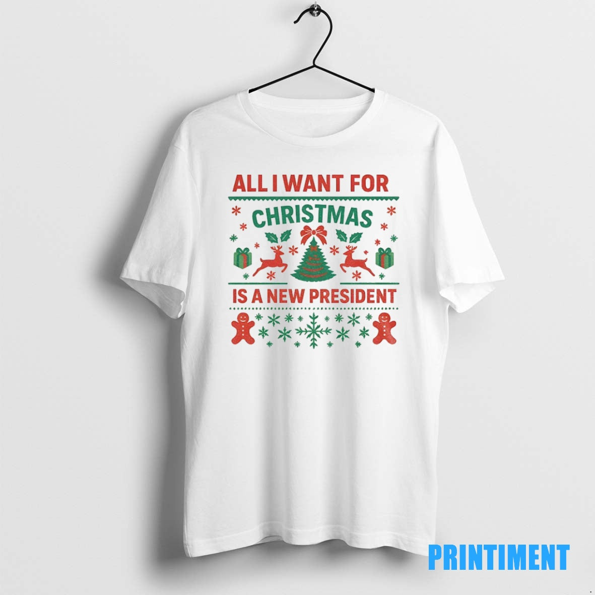 Official All I Want For Christmas Is New President Merry Christmas Tee Sweater