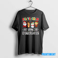 Official All Is Calm Just Kidding This Is Kindergarten Christmas Tee Sweater