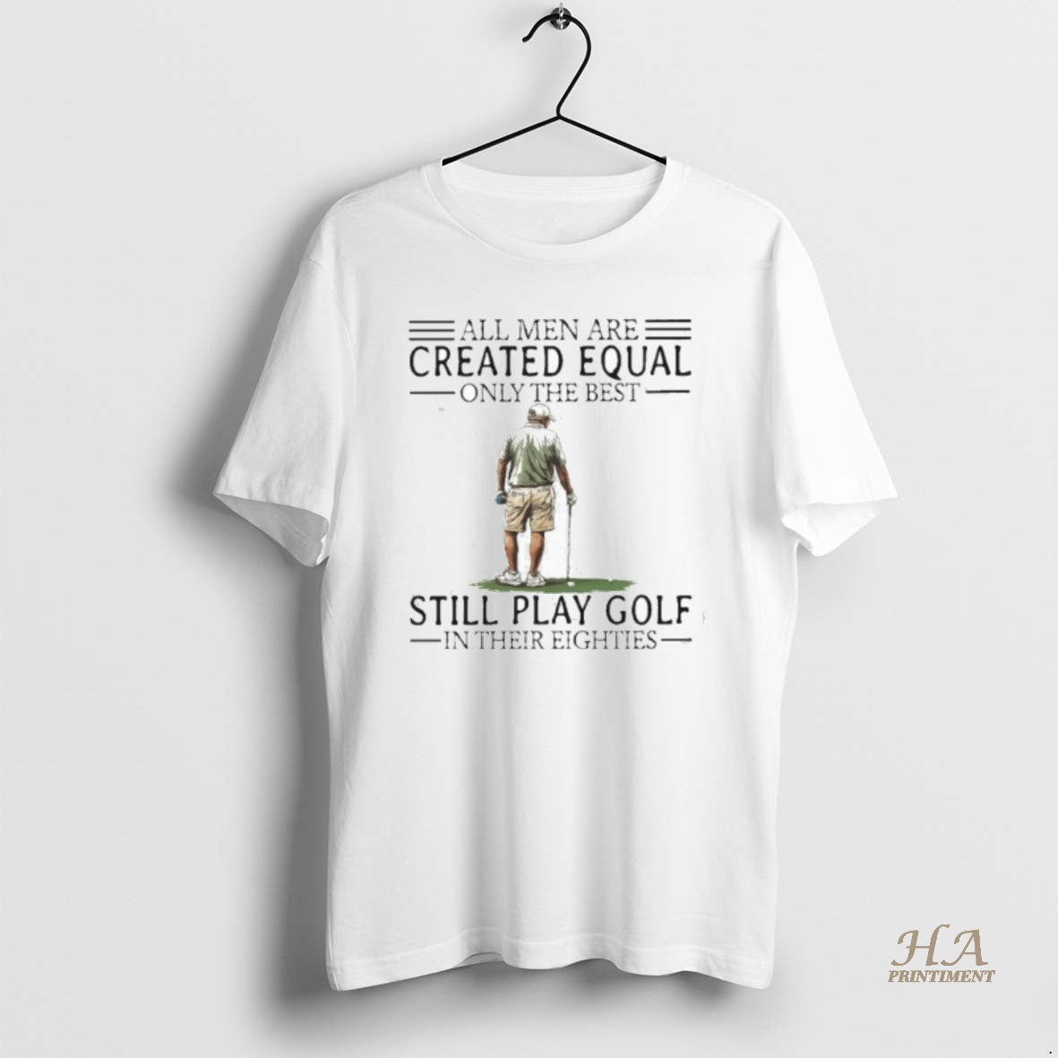 Official All Men Are Created Equal Only The Best Still Play Golf In Their Eighties