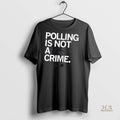 Official Ann Selzer Polling Is Not A Crime Shirt