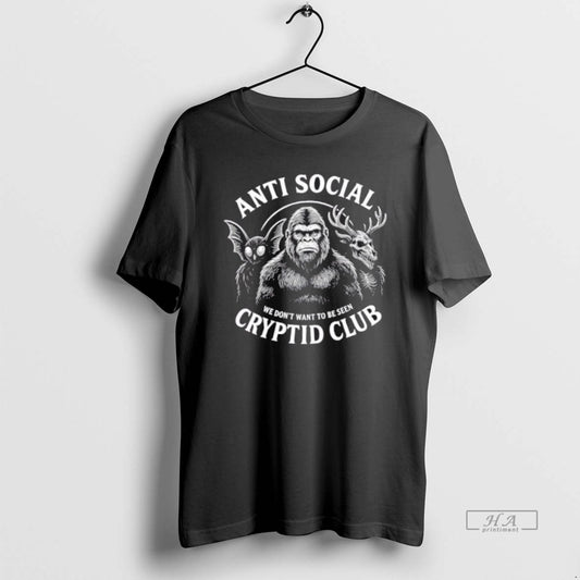 Official Anti Social Cryptid Club We Dont Want To Be Seen