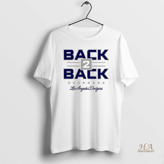 Official Back 2 Back Los Angeles Dodgers Champions Mlb World Series