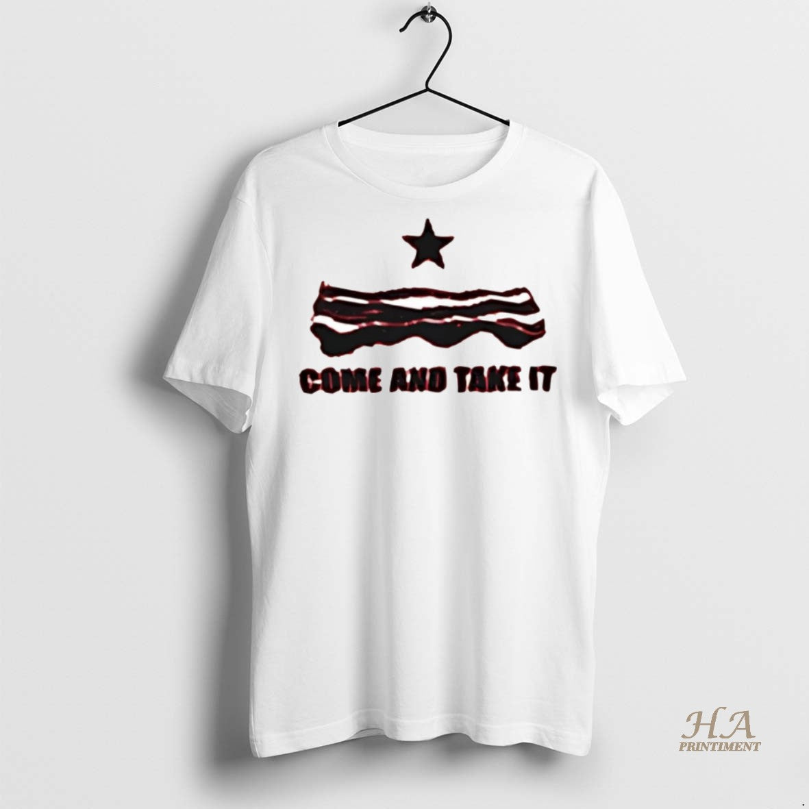 Official Bacon Come And Take It Shirt