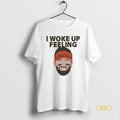 Official Baker Mayfield I Woke Up Feeling Dangerous