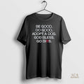 Official Be Good Do Good Adopt A Dog God Bless Go Bills