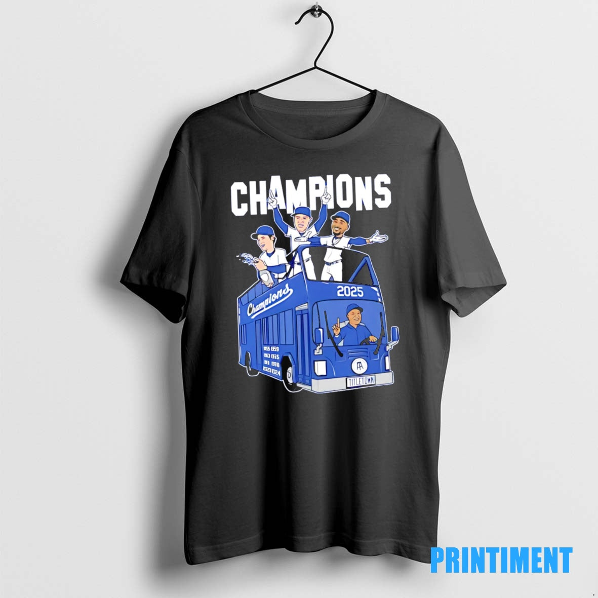 Official Best Los Angeles Are Back To Back Champions 2025 On The Parade Float Tee
