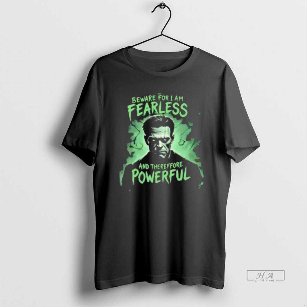 Official Beware For I Am Fearless Frankenstein Halloween