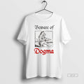 Official Beware Of Dogma