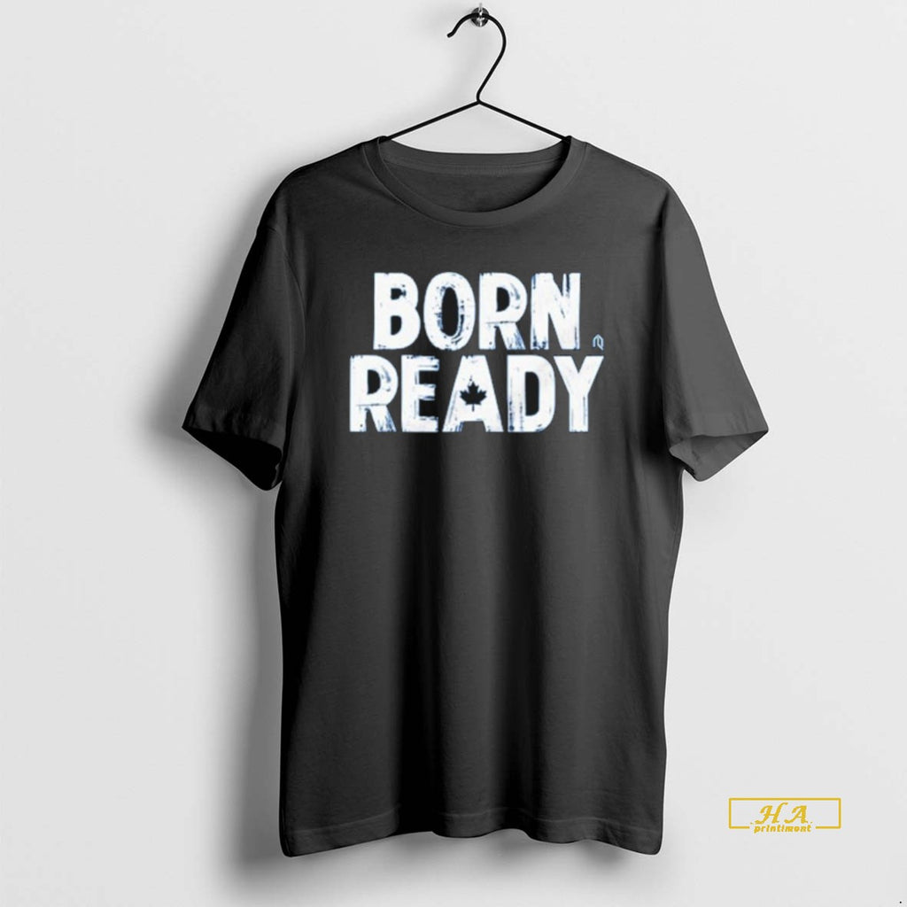 Official Born Ready Toronto Blue Jays