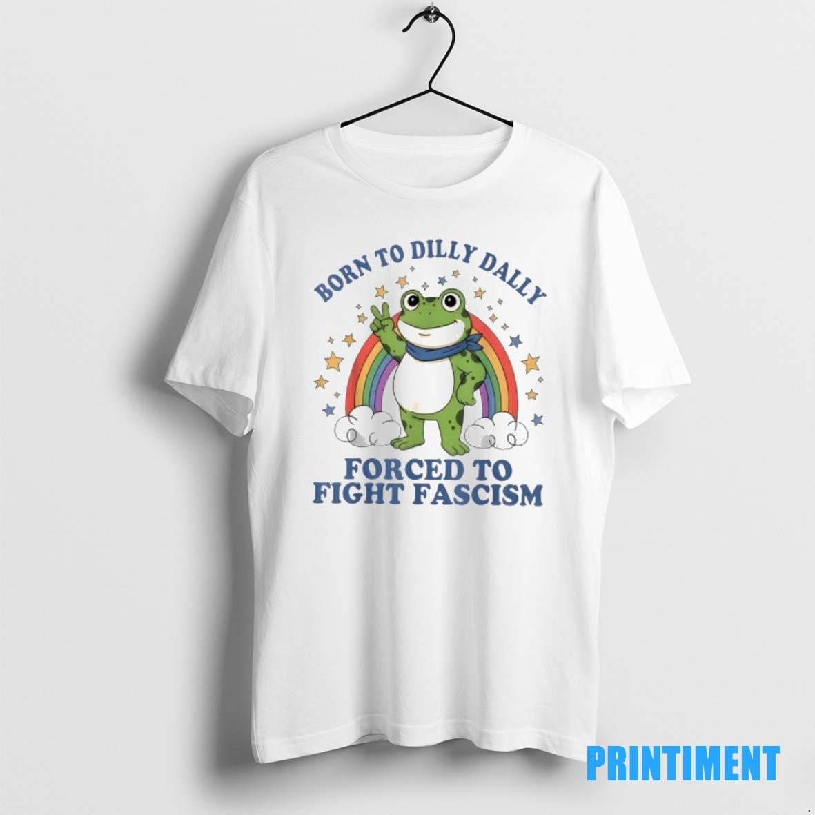 Official Born To Dilly Dally Forced To Fight Fascism Rainbow Frog Tee Sweater