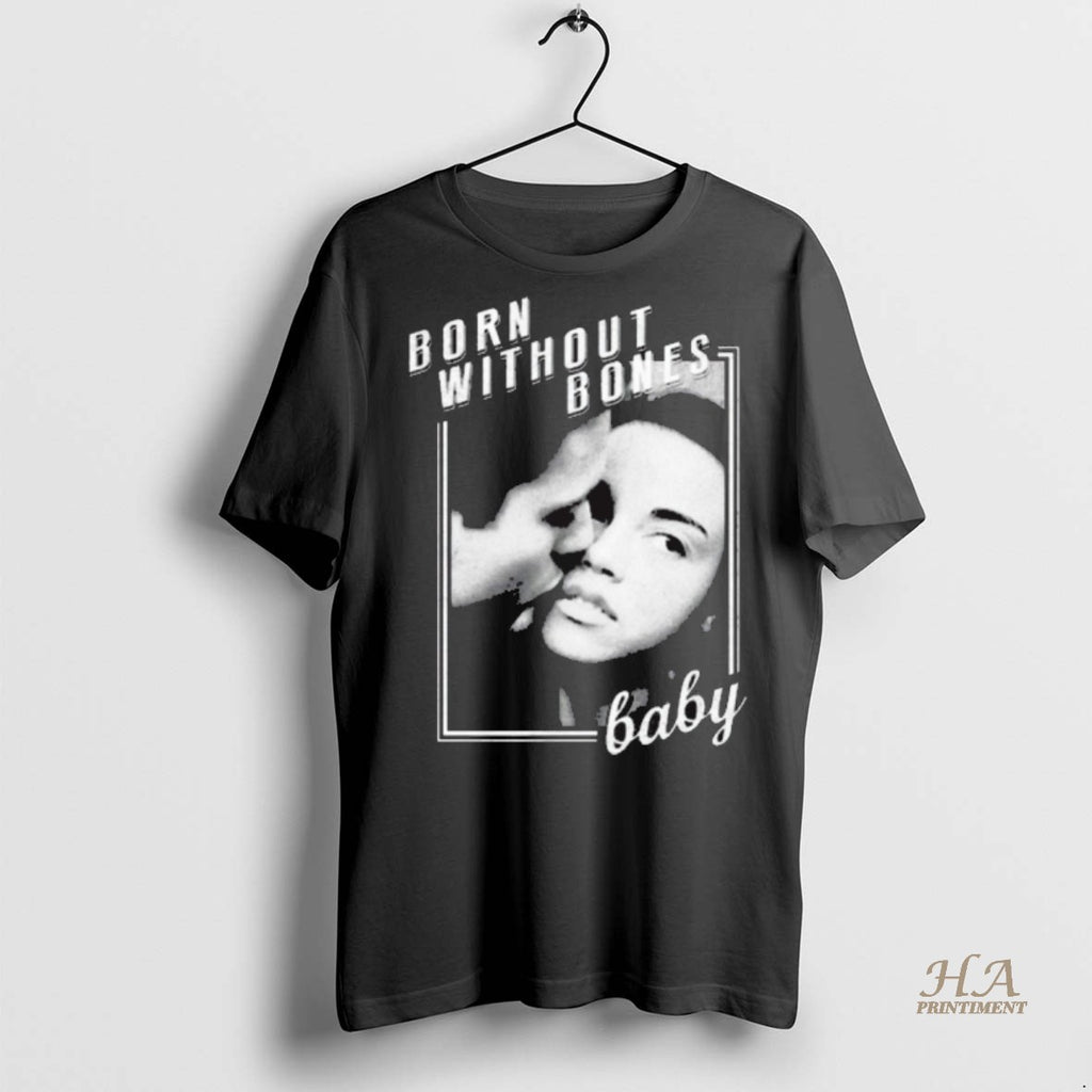 Official Born Without Bones Baby New 2025 Shirt