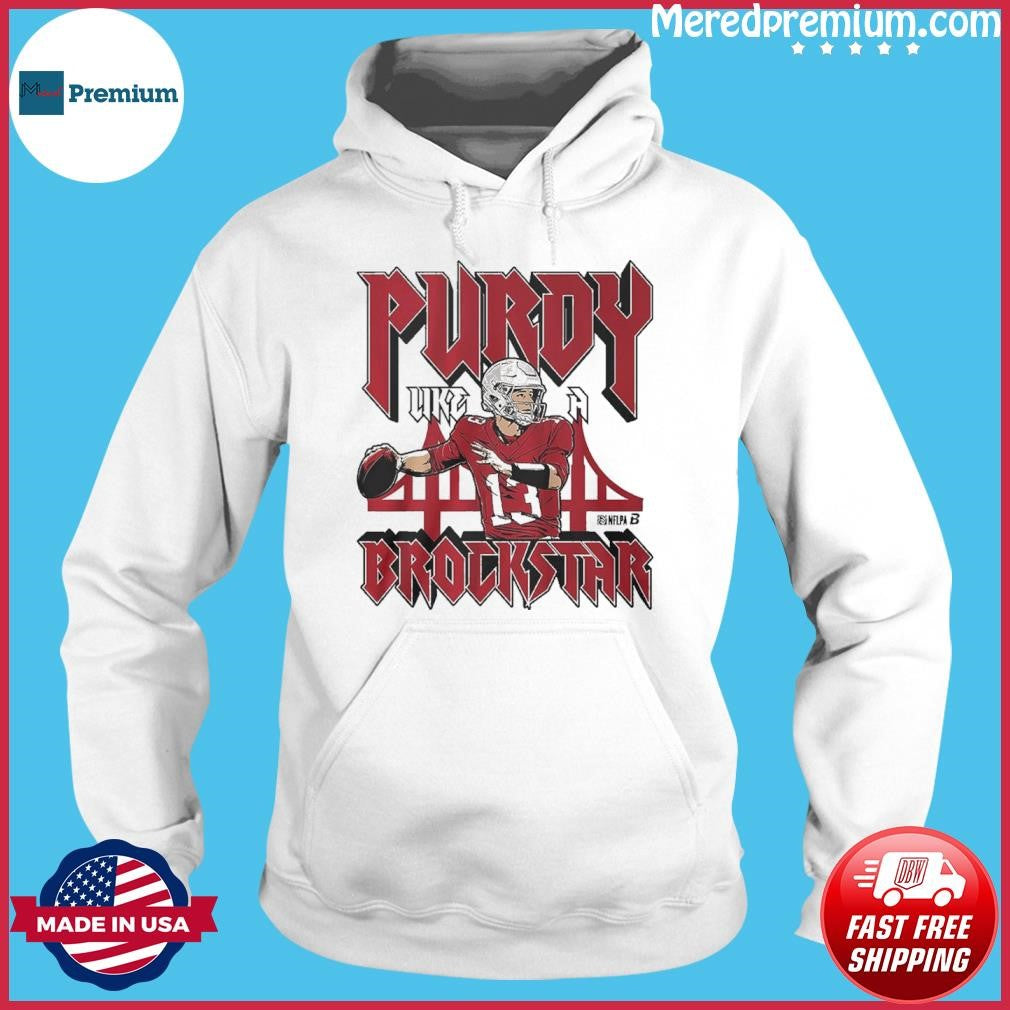 Brock Purdy Purdy Like A Brockstar Shirt