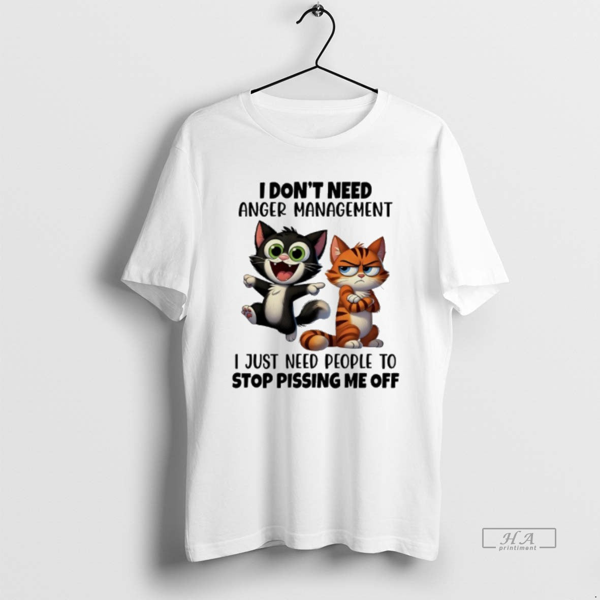 Official Cat And Tiger Cartoon I Dont Need Anger Management I Just Need People To