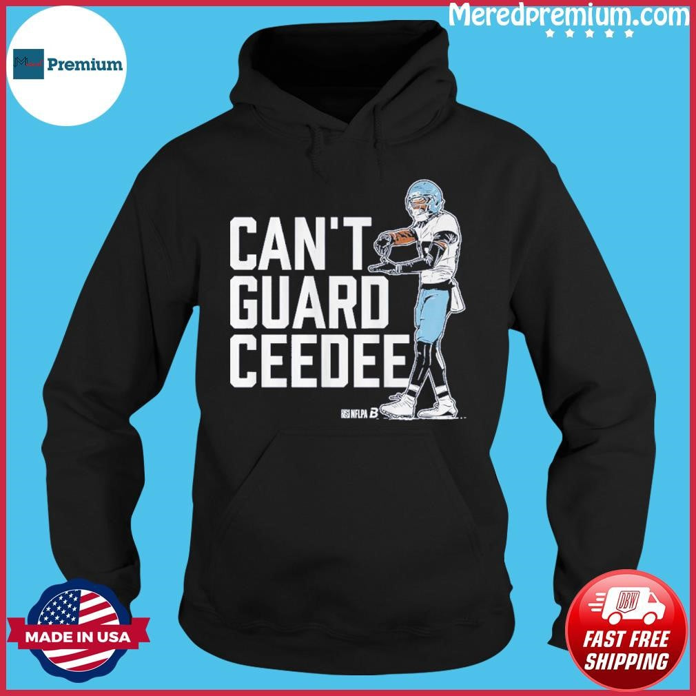 CeeDee Lamb Can’t Guard CeeDee T-Shirt