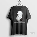 Official Charles Darwin I Warned You Motherfuckers