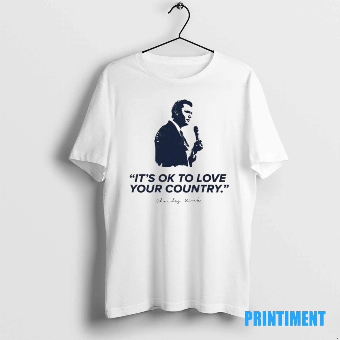 Official Charlie Kirk Its Ok To Love Your Country Tee Sweater