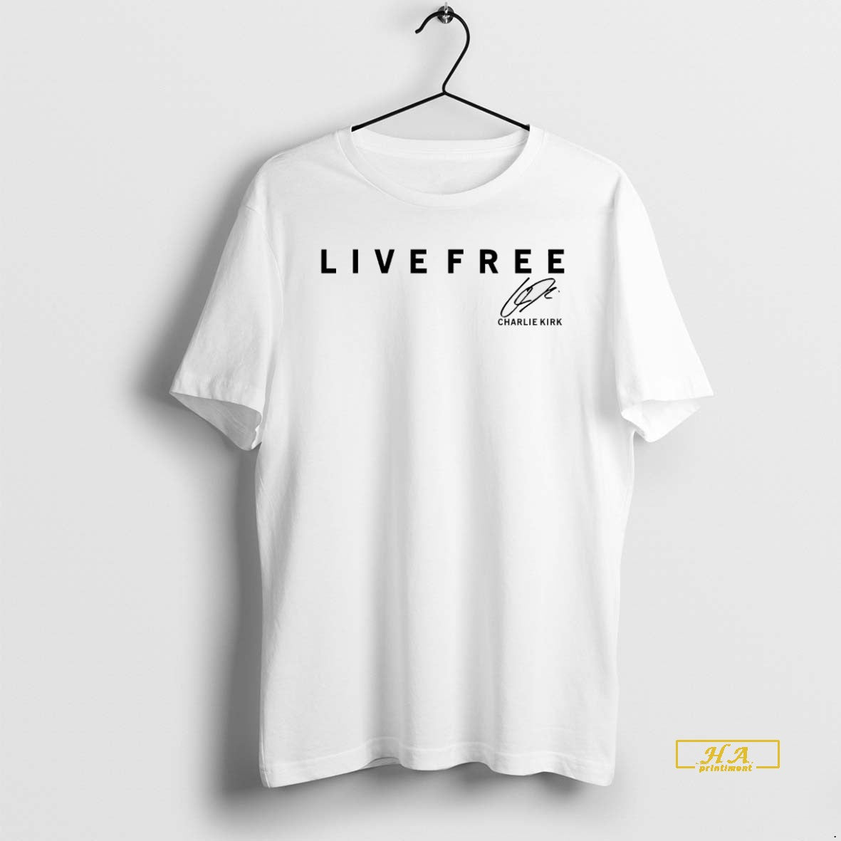 Official Charlie Kirk Live Free Fight For Freedom White