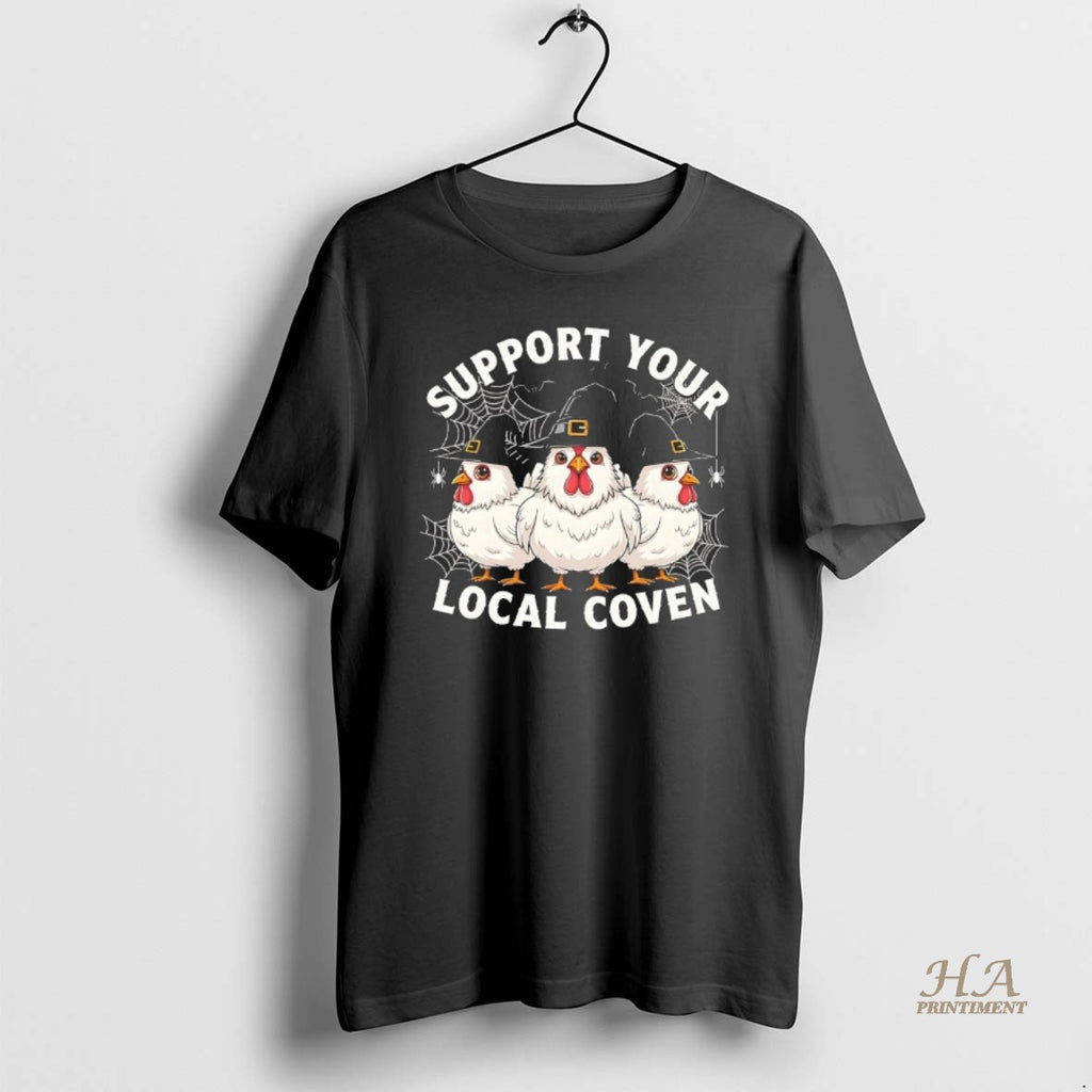 Official Chicken Support Your Local Coven Halloween
