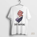 Official Chit Happens New Jersey Shirt