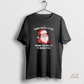 Official Christmas Santa Works One Day A Year Spends The Rest Of It Judging You