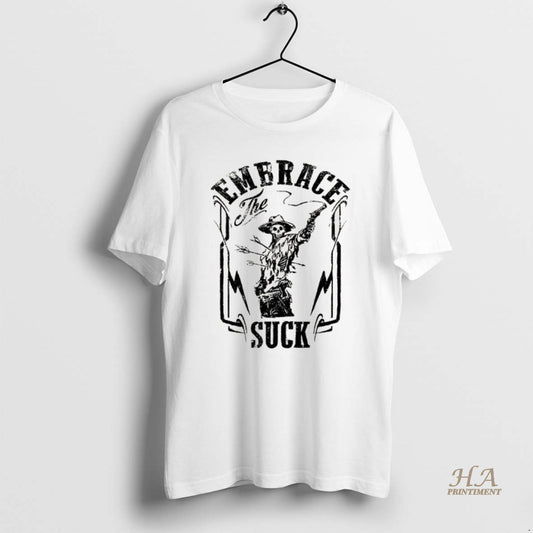 Official Cowboy Skeleton Embrace The Suck