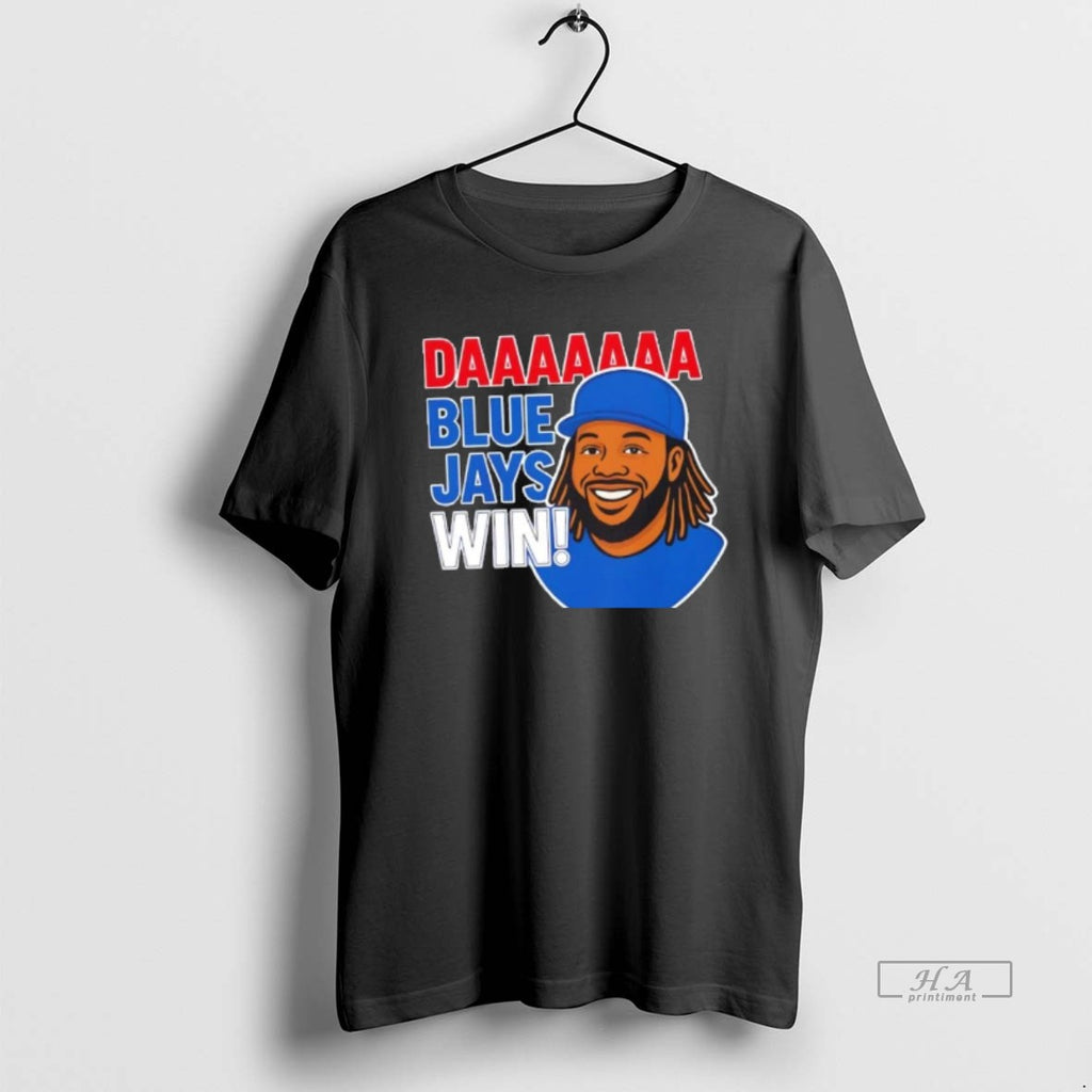 Official Daaaaa Toronto Blue Jays Win Vladimir Guerrero Jr