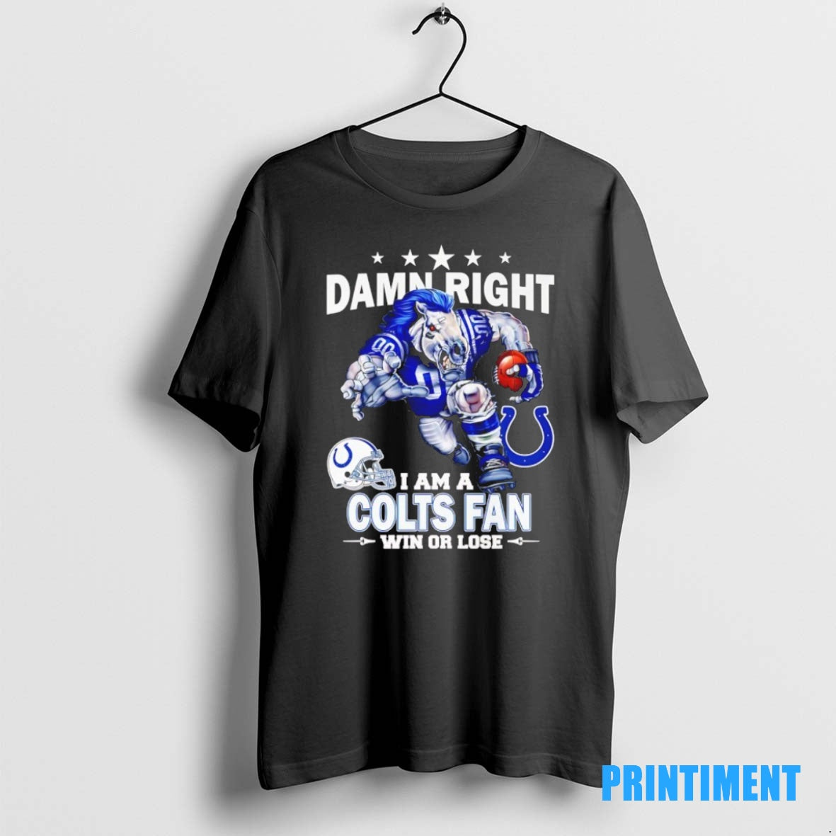 Official Damn Right I Am A Idianapolis Colts Fan Win Or Lose Mascot Tee Sweater