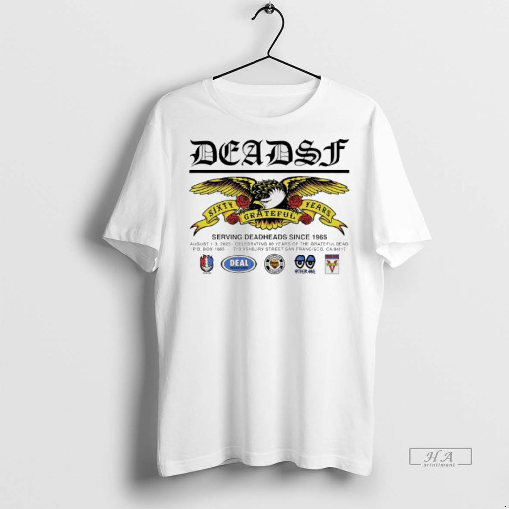 Official Dead San Francisco Sixty Grateful Years Serving Deadheads Since 1965 Shirt